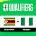World Cup Qualifiers: Nigeria hosts Zimbabwe as African teams battle for 2026 spots 97 World Cup Qualifiers: Nigeria hosts Zimbabwe as African teams battle for 2026 spots