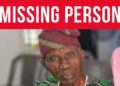 MISSING PERSON ALERT: 76-year-old man missing in Omu-Aran, Kwara State